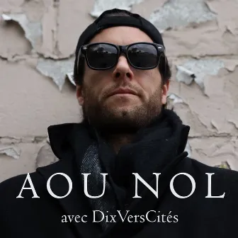 AOU avec DixVersCités by Aou Nol