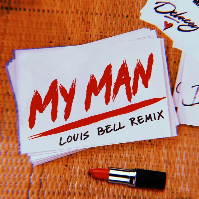 My Man - Louis Bell Remix