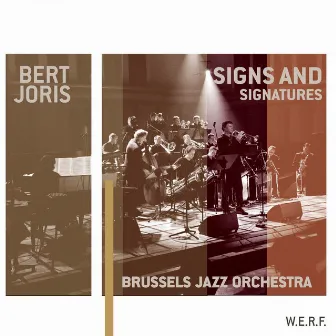 Signs and Signatures by Brussels Jazz Orchestra