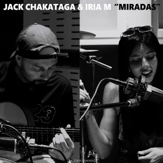 Miradas (Versión Acústica) by Jack Chakataga