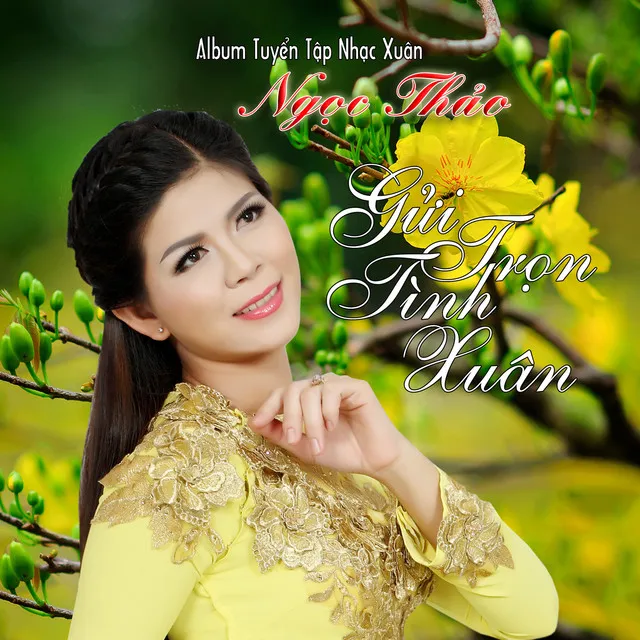 Gửi Trọn Tình Xuân