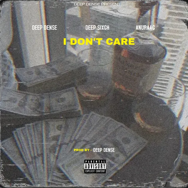 I Don't Care