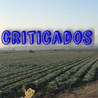 Criticados by Jovany Olivares