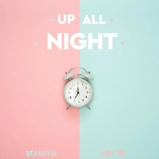 Up All Night