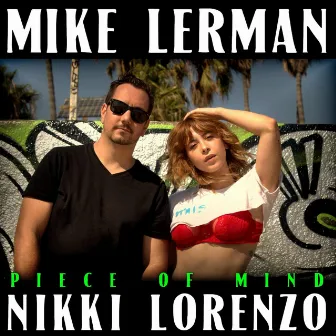 Piece of Mind by Mike Lerman