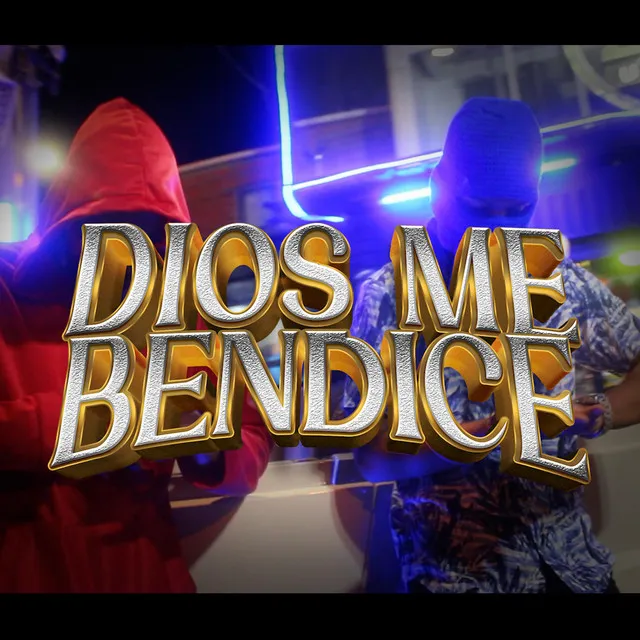 Dios me bendice