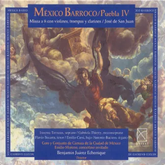 San Juan, J. De: Missa A 8 (Mexico Baroque, Vol. 4) by Jose de San Juan