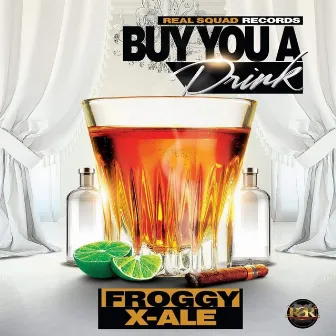 Buy You a Drink by Froggy