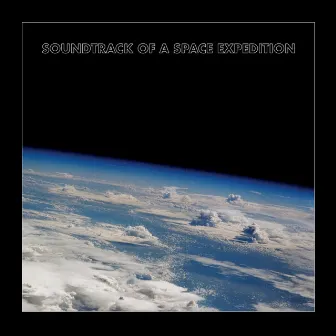 Soundtrack Of A Space Expedition by Antoine Bourachot