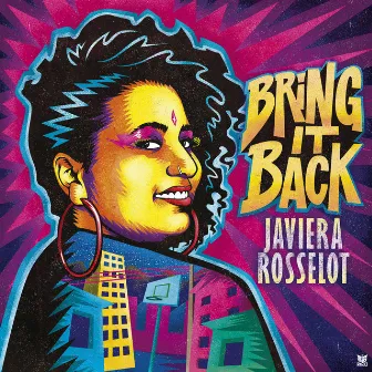 Bring It Back by Javiera Rosselot