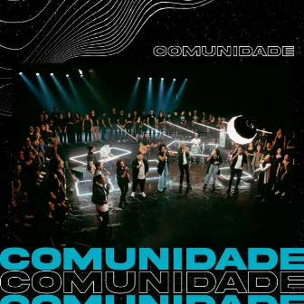 Comunidade (Ao Vivo) by Família Worship