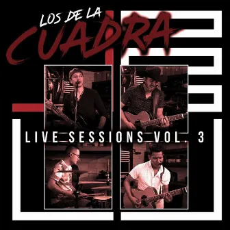 Live Sessions, Vol. 3 by Los De La Cuadra