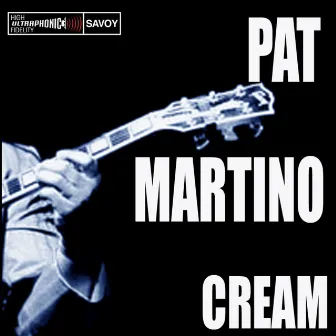 Cream by Pat Martino