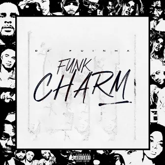 FUNK CHARM by DJ Fuinha