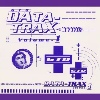 Data Trax Vol.1 by GTO