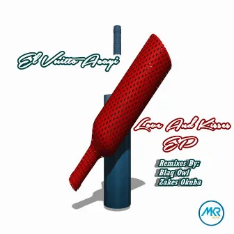 Love & Kisses EP by El Vuitto Acayi