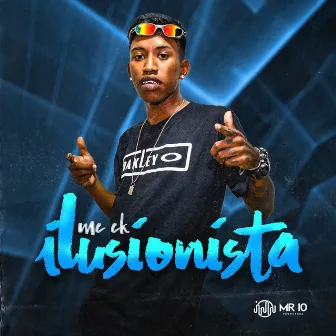 Ilusionista by Mc Ck