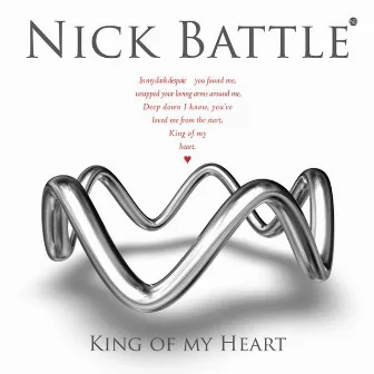 King of My Heart by Nick Battle