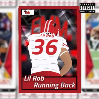 Running Back by Lil Rob