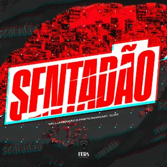 Sentadão by DJ RT