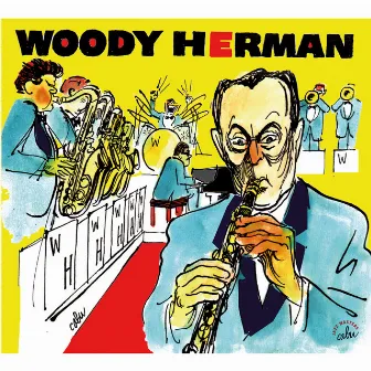 BD Music & Cabu Present Woody Herman by Woody Herman