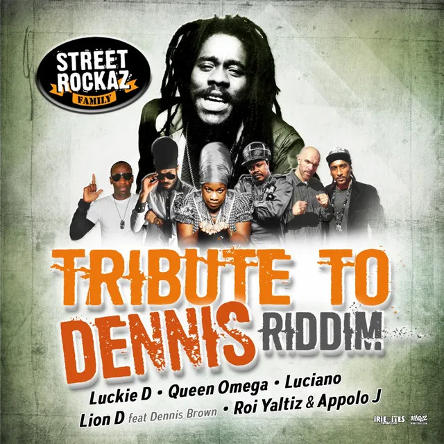 Tribute to Dennis Riddim