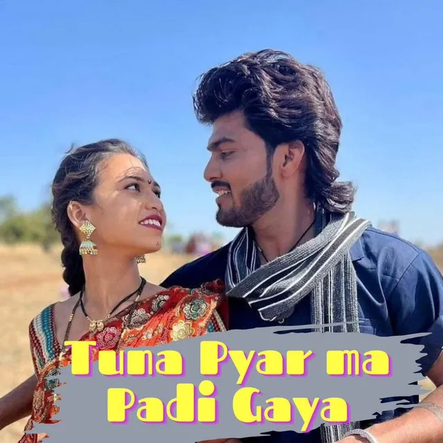 Tuna Pyar ma Padi Gaya