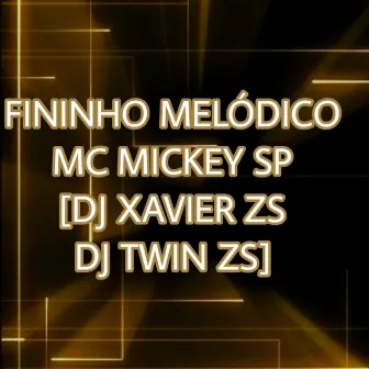 Fininho Melódico by DJ TWIN ZS