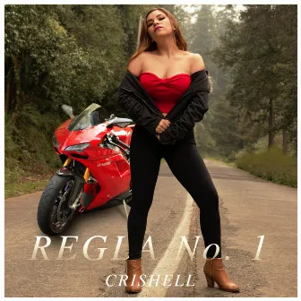 Regla No. 1 by Crishell