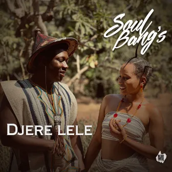 Djere Lele by Soul Bang's