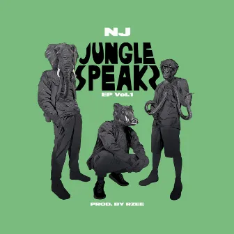 JUNGLE SPEAKS, Vol. 1 by NJ