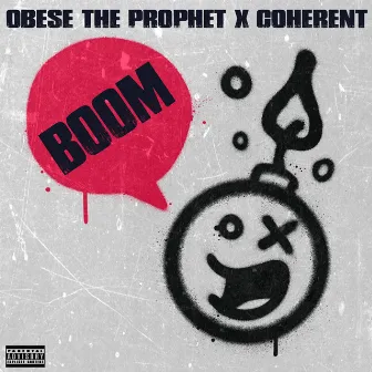 Boom by Obese The Prophet