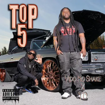 Top 5 by Vido No Shake