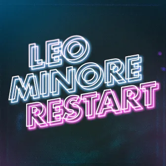 Restart by Leo Minore