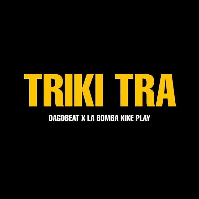 Triki Tra