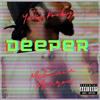 Deeper by Melanin Monroe