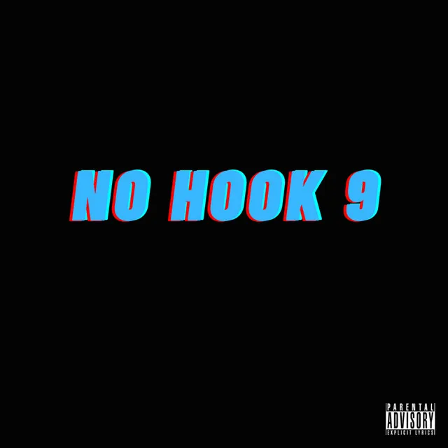 No Hook 9