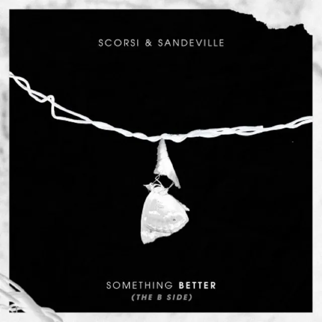 Something Better (The B Side)