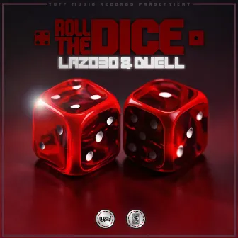 Roll the Dice by Duell