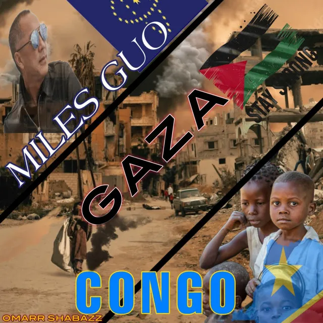 Miles Guo. Gaza & Congo. Acapella