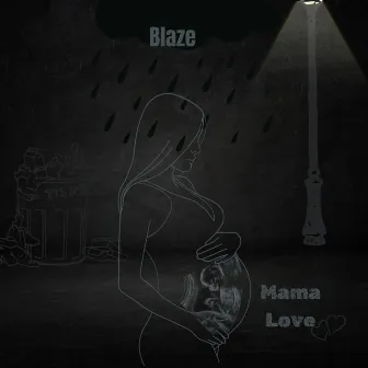 Mama Love by Unknown Artist