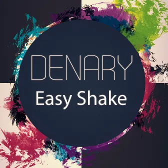 Easy Shake by Denary