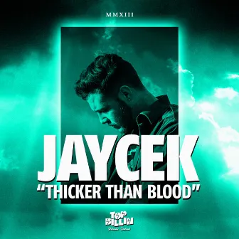 Thicker Than Blood by JayceK