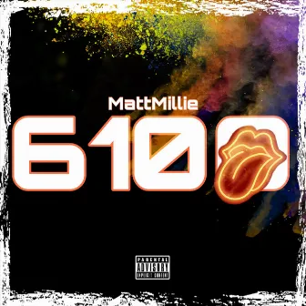 6100 by Matt Millie