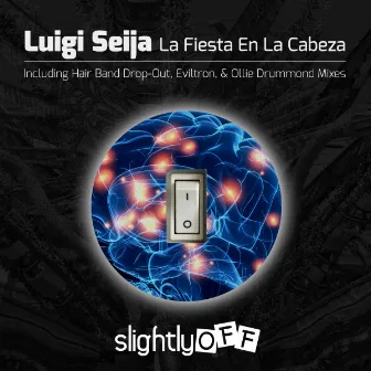 La Fiesta En La Cabeza by Luigi Seija