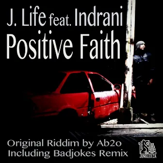 Positive Faith by JLife