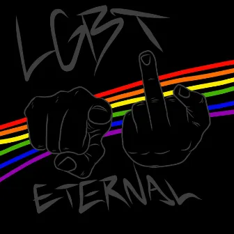 LGB(ullshit)T by EF