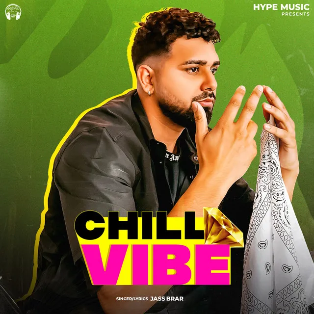 Chill Vibe - Punjabi