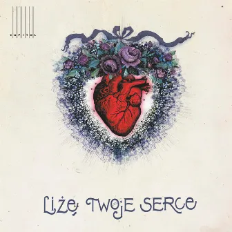 Liżę twoje serce by Teatr Muzyczny Capitol