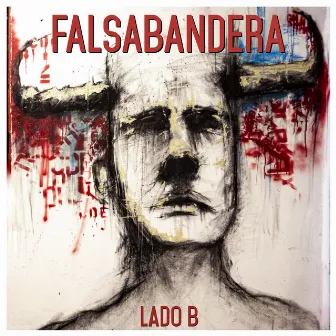 Lado B by Falsabandera